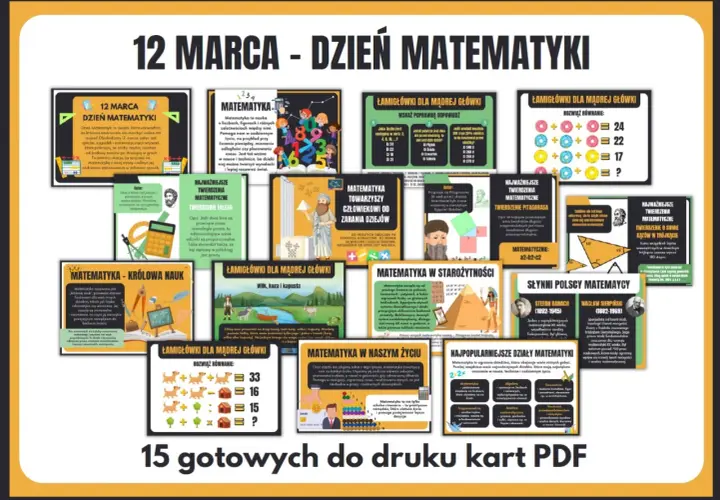 Ilustracja przedstawia kolaż kart z zadaniami i informacjami o matematyce, z hasłem "12 MARCA - DZIEŃ MATEMATYKI".