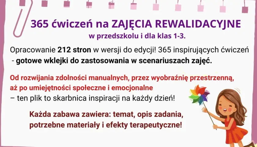 Dziewczynka z tęczowym wiatraczkiem na tle tekstu o ćwiczeniach rewalidacyjnych.