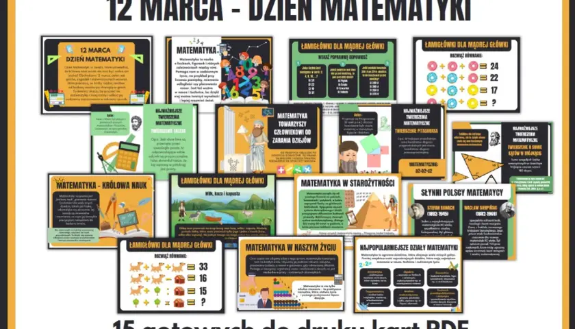 Ilustracja przedstawia kolaż kart z zadaniami i informacjami o matematyce, z hasłem "12 MARCA - DZIEŃ MATEMATYKI".