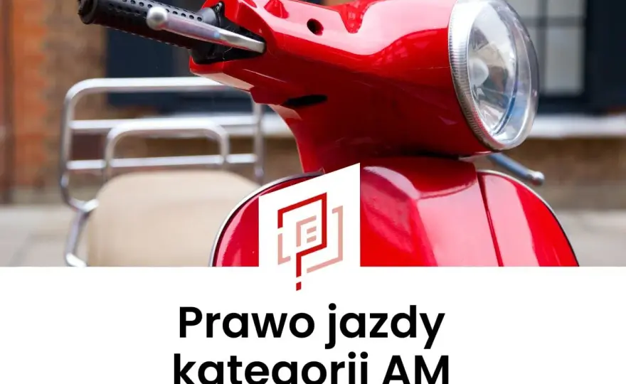 Prawo jazdy AM - Jak zdobyć i co z dawną kartą?