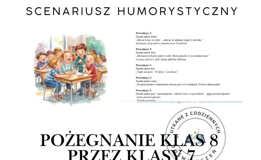 Pożegnanie klasy 8 - Scenariusz kabaretowy z humorem!