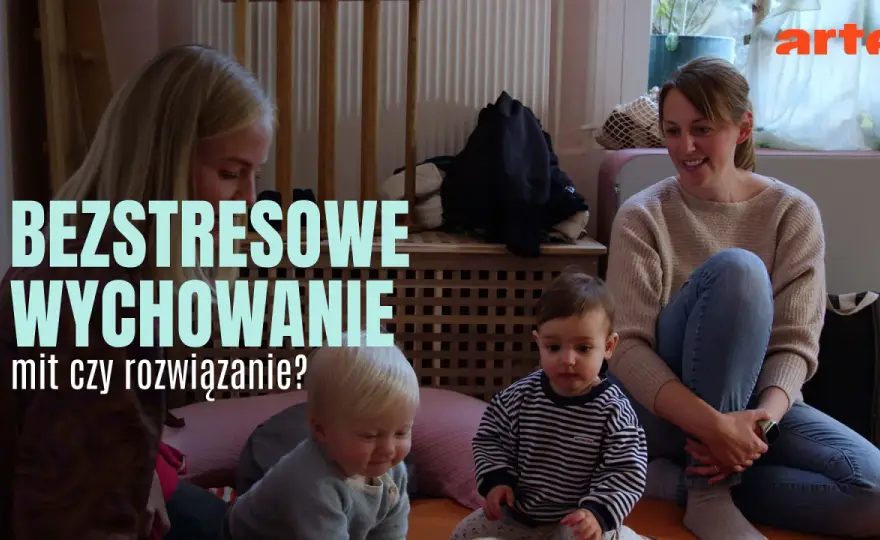 Bezstresowe wychowanie - mit czy skuteczna metoda?