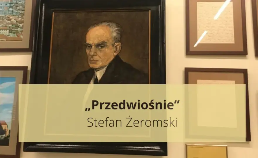 Przedwiośnie - Klucz do zrozumienia lektury i matury