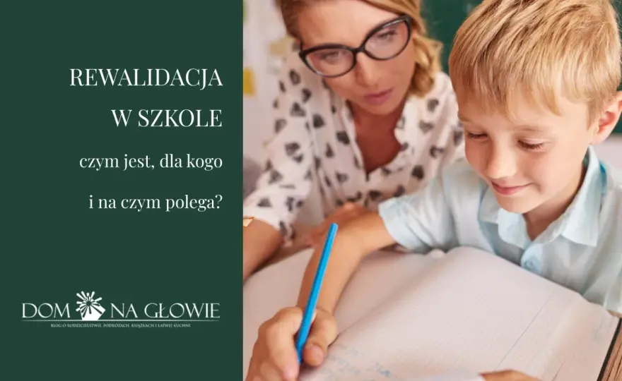 Rewalidacja w szkole - czy to naprawdę działa? Sprawdź!