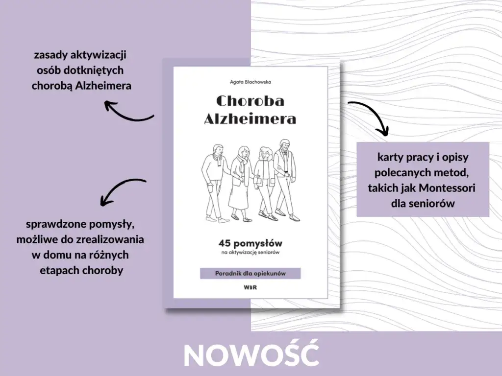 Przykłady zajęć aktywizujących dla osób z chorobą Alzheimera